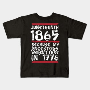 Juneteenth 1865 Kids T-Shirt